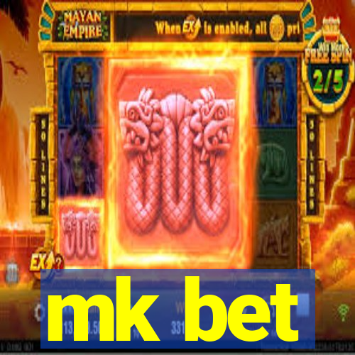 mk bet